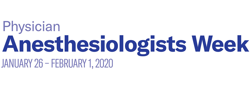 Physician Anesthesiologist Week 2020