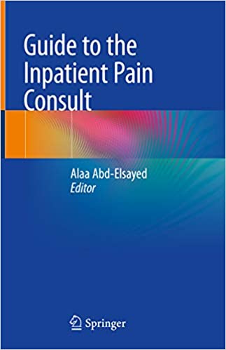 Guide to the Inpatient Pain Consult book cover