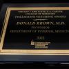 Collegiate Teaching Award - Donald Brown, MD