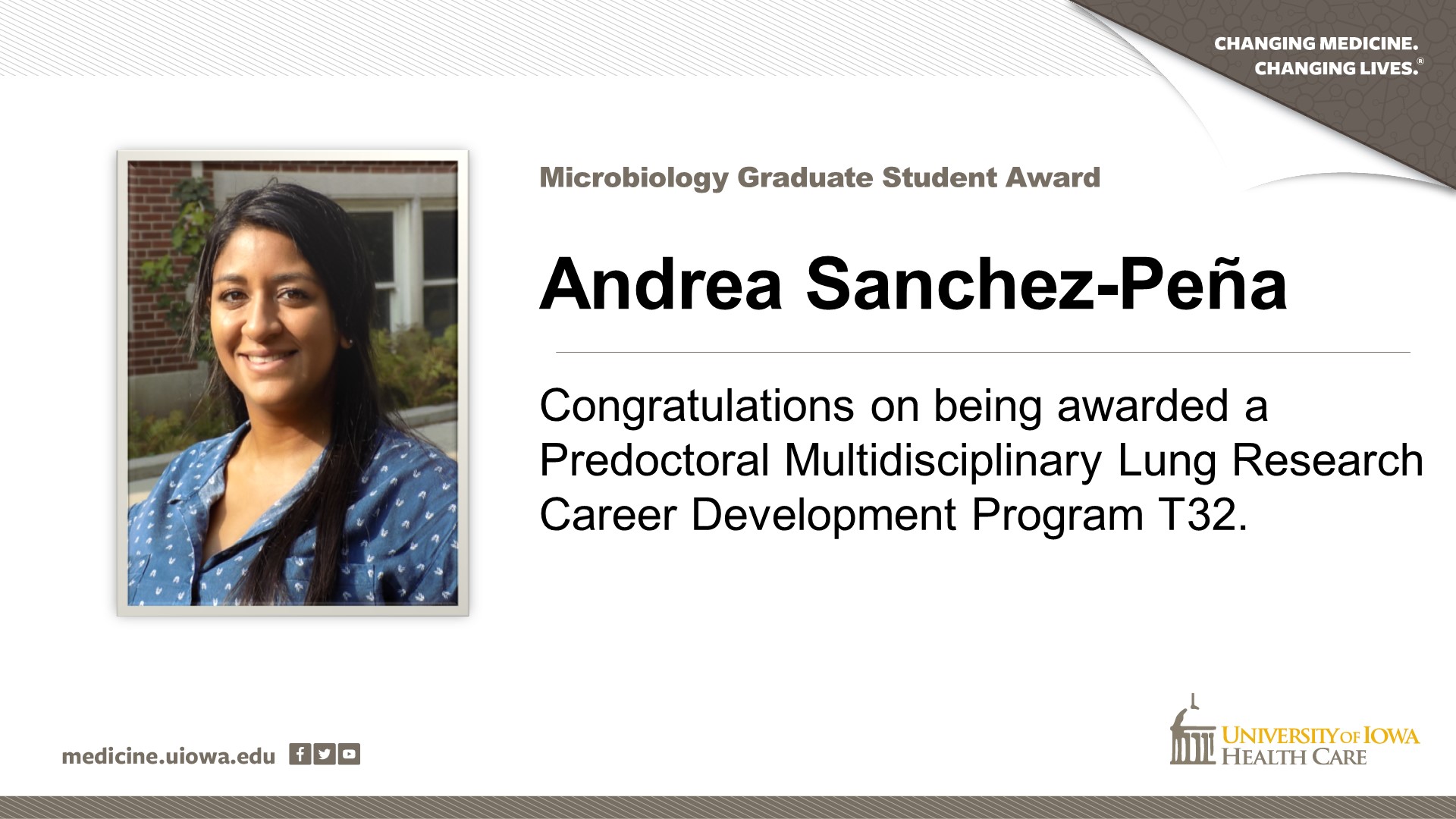 Graduate student Andrea Sanchez-Pena receives  Predoctoral T32 Award.