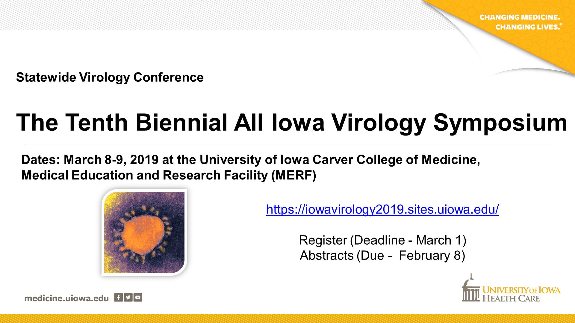 The Tenth Biennial All Iowa Virology Symposium 